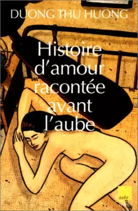 Couverture du produit · Histoire d'amour racontée avant l'aube