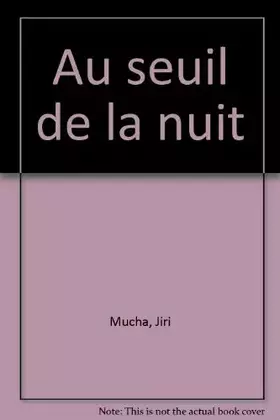 Couverture du produit · Au seuil de la nuit