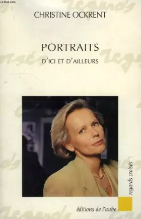 Couverture du produit · Portraits : D'ici et d'ailleurs