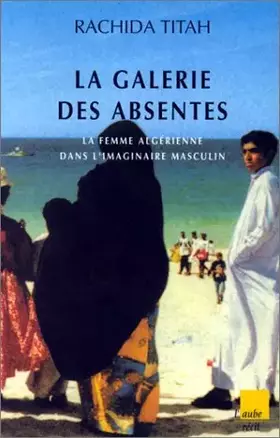 Couverture du produit · La Galerie des absentes