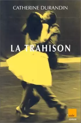 Couverture du produit · La Trahison