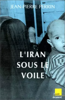 Couverture du produit · L'Iran sous le voile