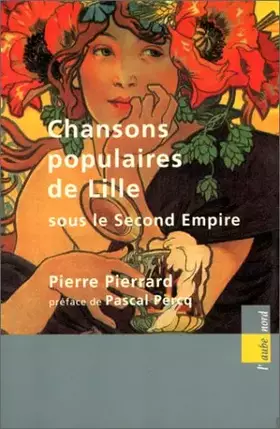 Couverture du produit · Chansons populaires de Lille sous le second Empire