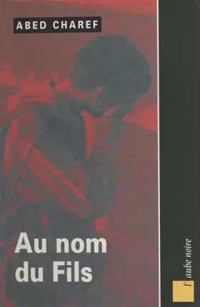 Couverture du produit · Au nom du fils