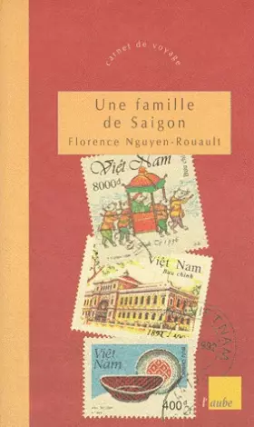 Couverture du produit · Une famille de Saïgon
