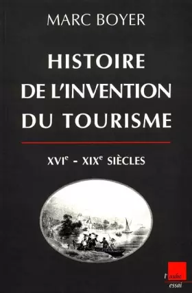 Couverture du produit · Histoire de l'invention du tourisme