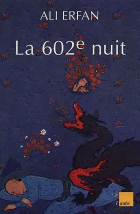 Couverture du produit · La 602ème nuit