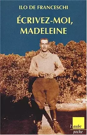 Couverture du produit · Ecrivez moi Madeleine