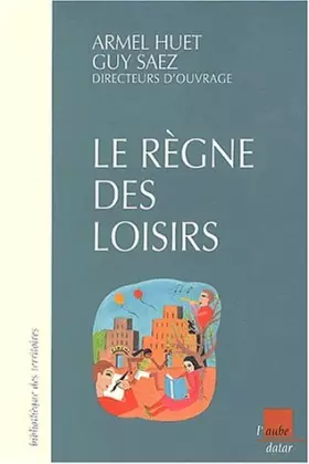 Couverture du produit · Le Règne des loisirs
