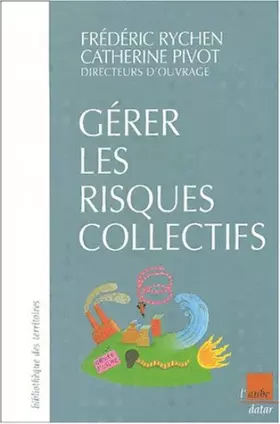 Couverture du produit · Gérer les risques collectifs