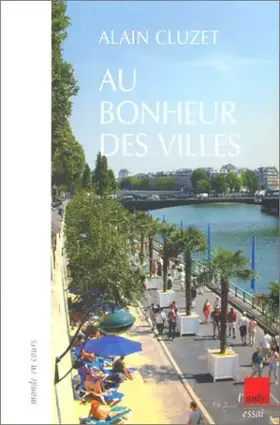 Couverture du produit · Au bonheur des villes