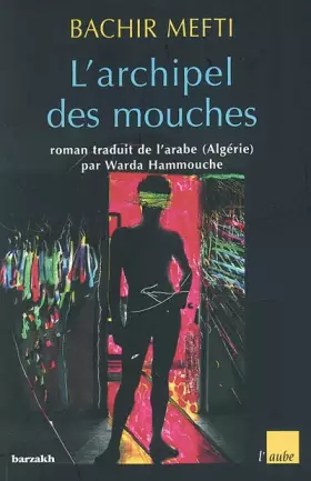 Couverture du produit · L'archipel des mouches