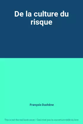 Couverture du produit · De la culture du risque
