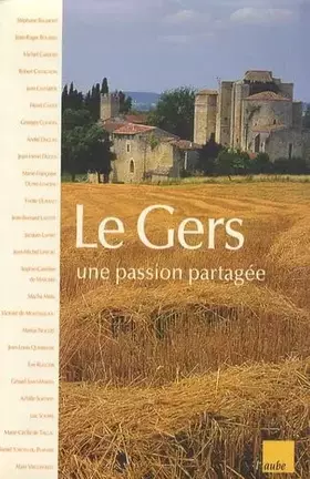 Couverture du produit · Le Gers : Une passion partagée