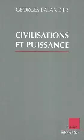 Couverture du produit · Civilisation et puissance : Changement d'époque