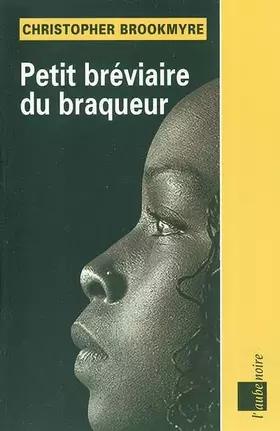 Couverture du produit · Petit bréviaire du braqueur