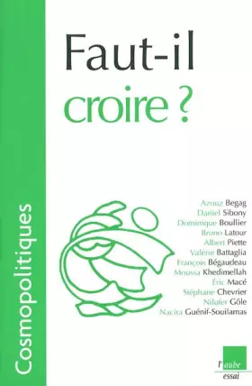 Couverture du produit · Faut-il croire ?