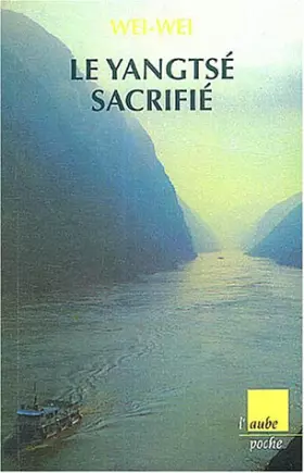 Couverture du produit · Le Yang Tsé se sacrifie