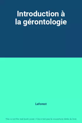 Couverture du produit · Introduction à la gérontologie