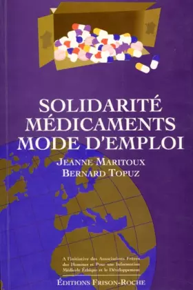 Couverture du produit · Solidarité médicaments, mode d'emploi