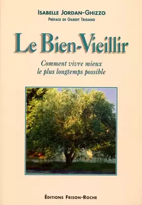 Couverture du produit · Le bien-vieillir