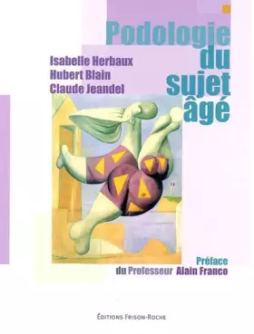 Couverture du produit · Podologie du sujet âgé