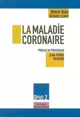 Couverture du produit · La maladie coronaire