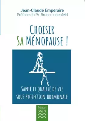 Couverture du produit · Choisir sa ménopause