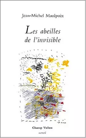 Couverture du produit · Les abeilles de l'invisible