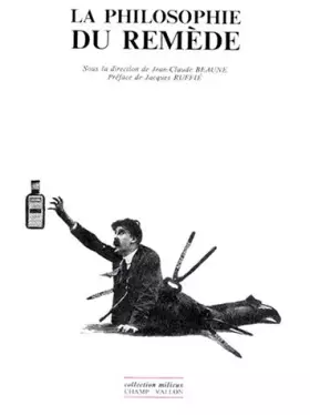 Couverture du produit · La Philosophie du remède