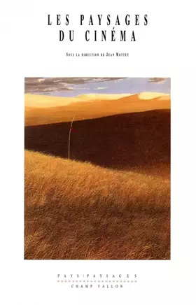 Couverture du produit · Les paysages du cinéma