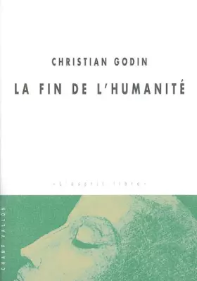 Couverture du produit · La Fin de l'humanité