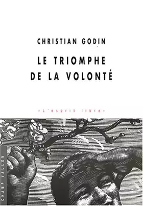 Couverture du produit · Le triomphe de la volonté