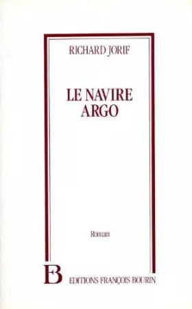 Couverture du produit · Le navire Argo