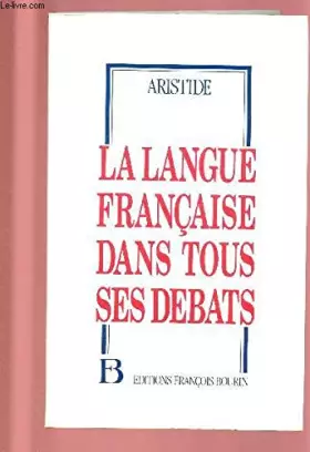 Couverture du produit · LANGUE FRANCAIS DANS TS DEBATS