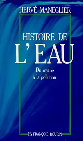 Couverture du produit · HISTOIRE DE L EAU