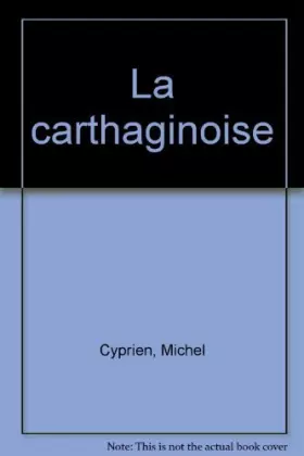 Couverture du produit · La carthaginoise