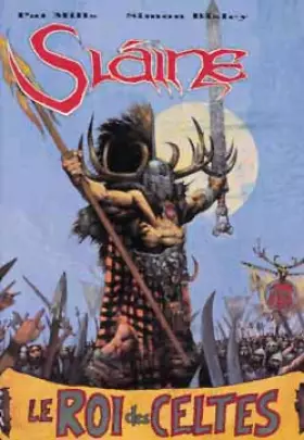 Couverture du produit · Le Roi des Celtes