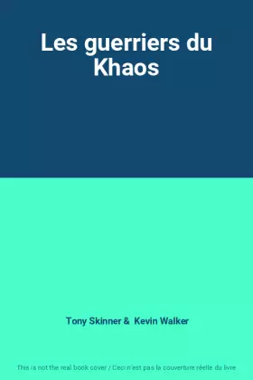 Couverture du produit · Les guerriers du Khaos