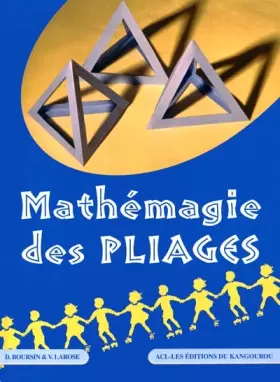 Couverture du produit · Mathémagie des pliages