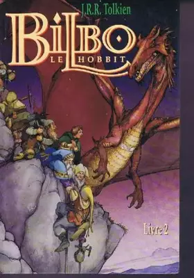 Couverture du produit · Bilbo le Hobbit, tome 2