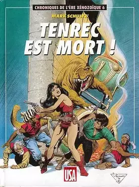 Couverture du produit · Tenrec est mort !