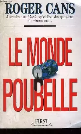 Couverture du produit · Le Monde poubelle