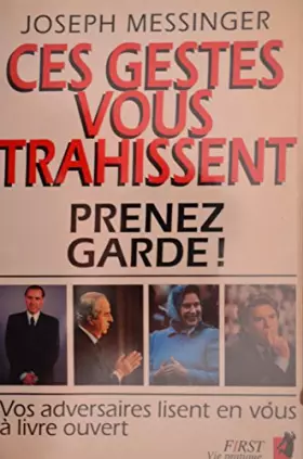 Couverture du produit · Ces gestes vous trahissent