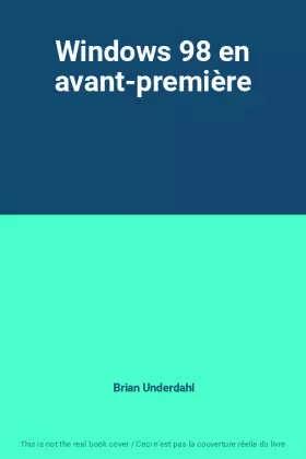Couverture du produit · Windows 98 en avant-première