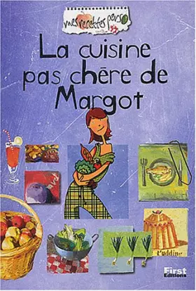 Couverture du produit · La cuisine pas chère de Margot