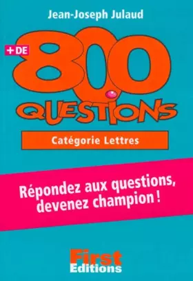 Couverture du produit · Plus de 800 questions cat. Lettres