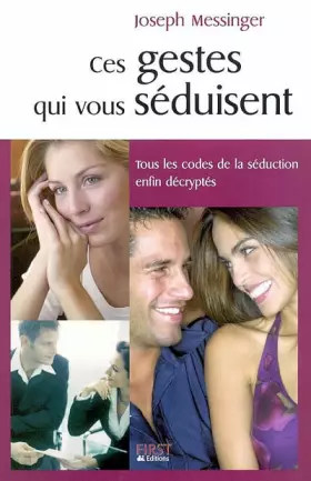 Couverture du produit · Ces gestes qui vous séduisent