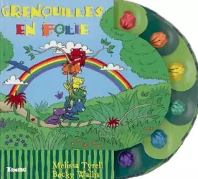 Couverture du produit · Grenouilles en folie