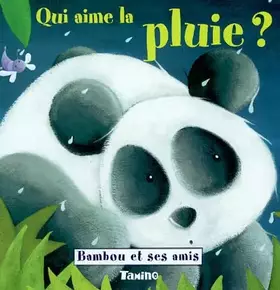Couverture du produit · Qui aime la pluie ?
